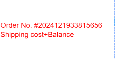 Order No. #2024121933815656 Shipping cost+Balance