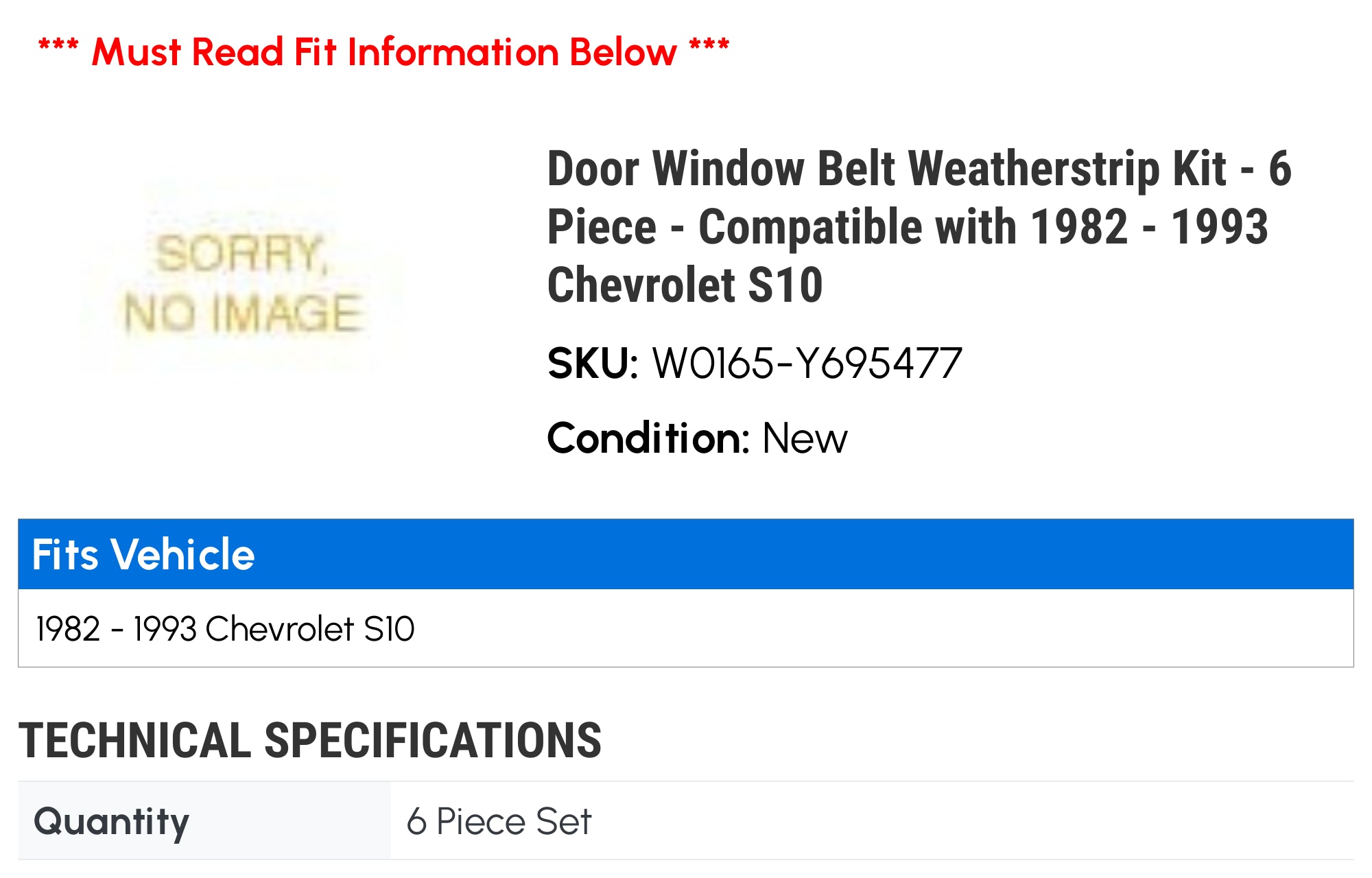Door Window Belt Weatherstrip Kit – 6 Piece – Compatible with 1982 – 1993 Chevy S10 1983 1984 1985 1986 1987 1988 1989 1990 1991 1992