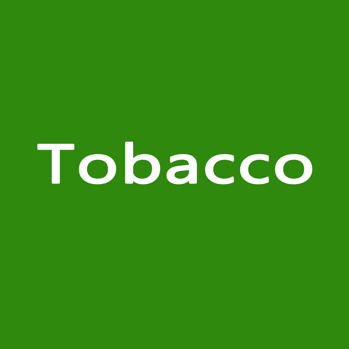 Tobacco