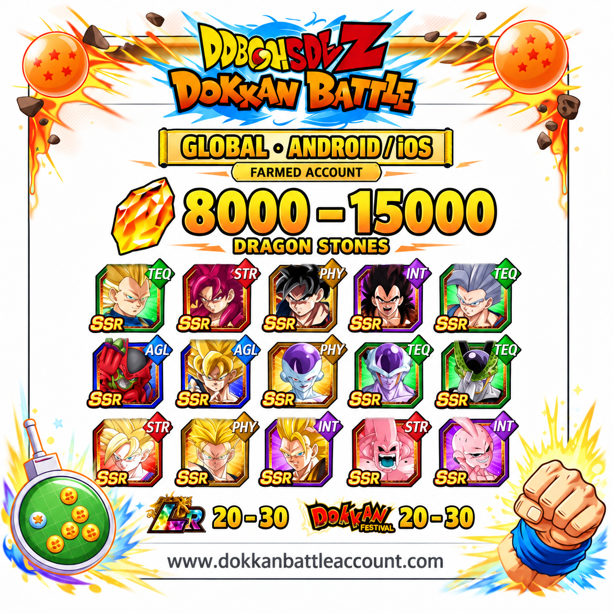 [Global] Dokkan Battle Farmed Account 13000 DS with 11th anniversary 4 cards WWDC 9 cards, Beast Gohan, Cell Max, Super Saiyan 3 Goku, Majin Buu (South Supreme Kai) and Buu (Kid) for Android and iOS