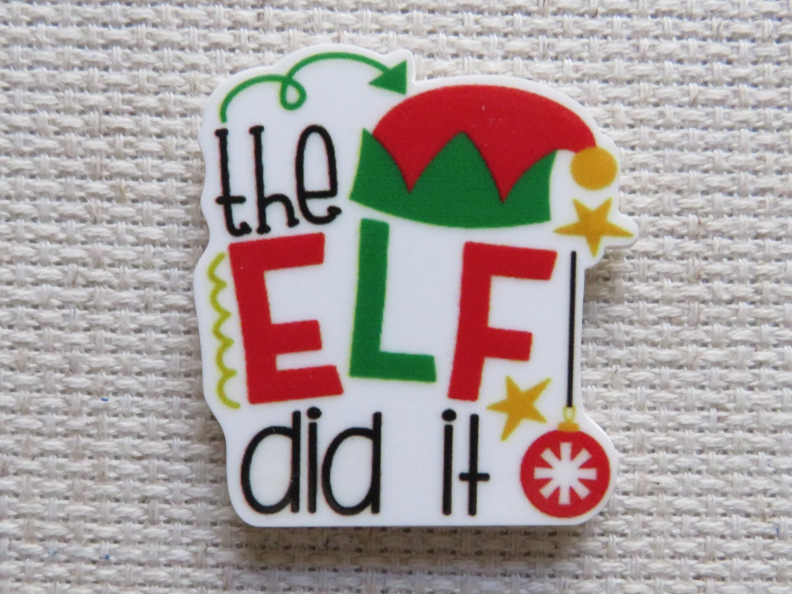 The Elf Did It Needle Minder, Cover Minder, Magnet LAST ONE!