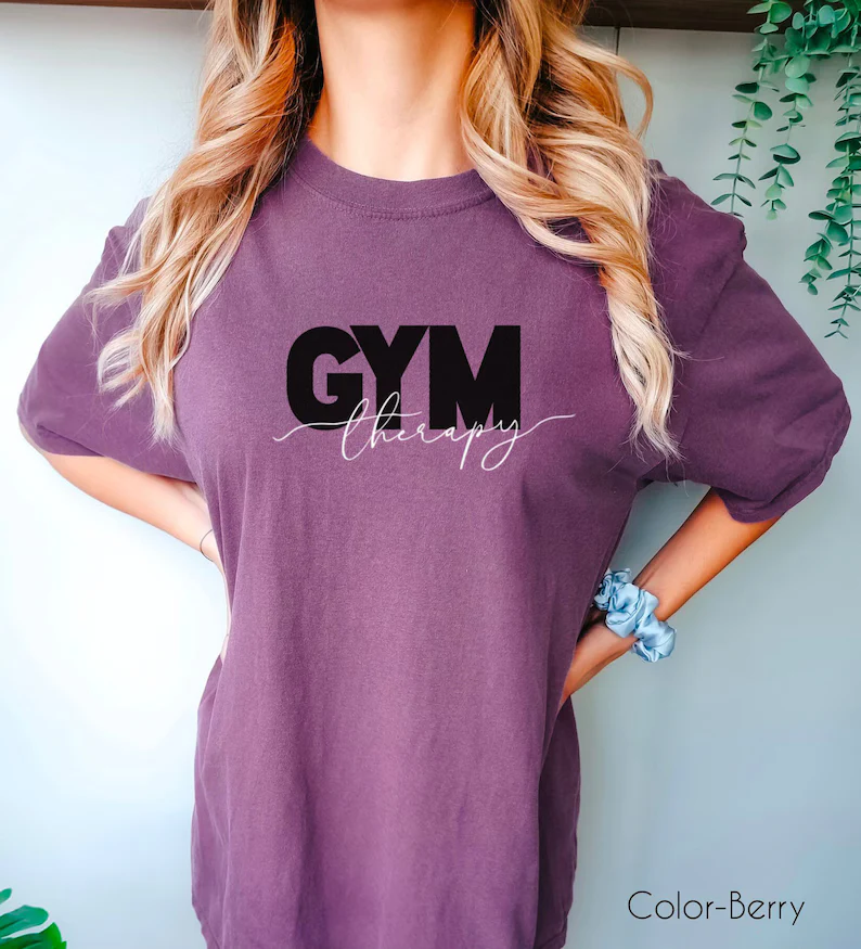 Women’s Workout Shirt - Oversized Gym Shirt - Gym Therapy Shirt - Comfort Colors Gym Shirt - Women Gym Attire - Minimalist Gym Shirt
