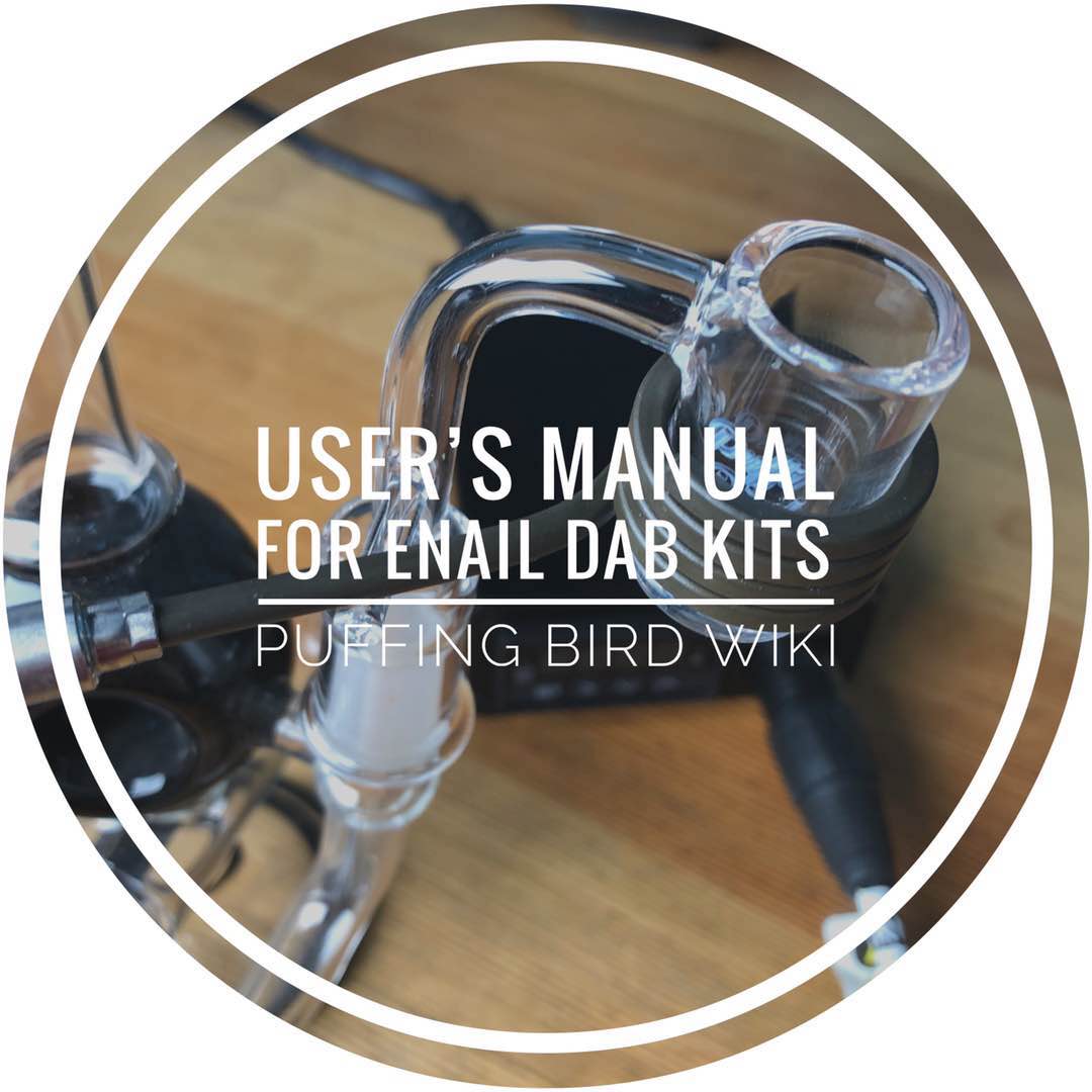User's Manual For Enail Dab Kits
