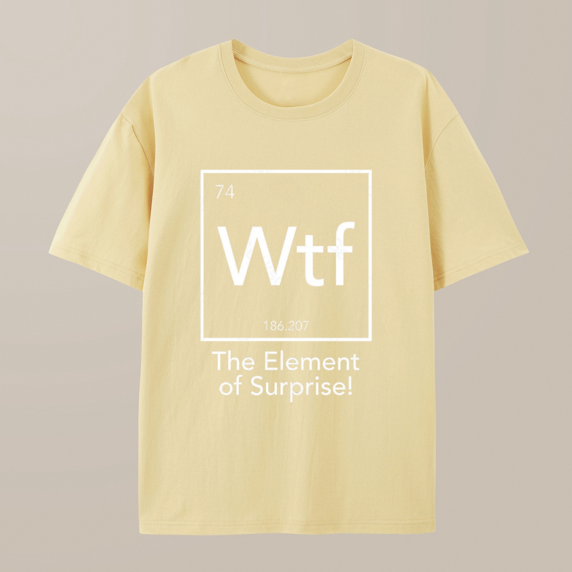 （100% Cotton）Wtf - The Element of Surprise Funny Science Geek T-shirt