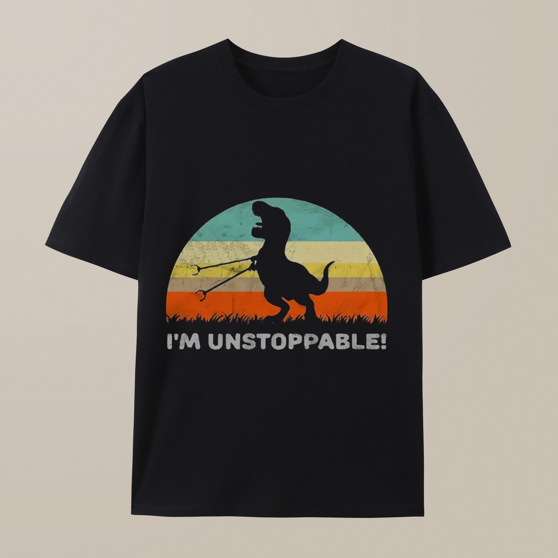 （100% Cotton）I'm Unstoppable T-Rex T-Shirt