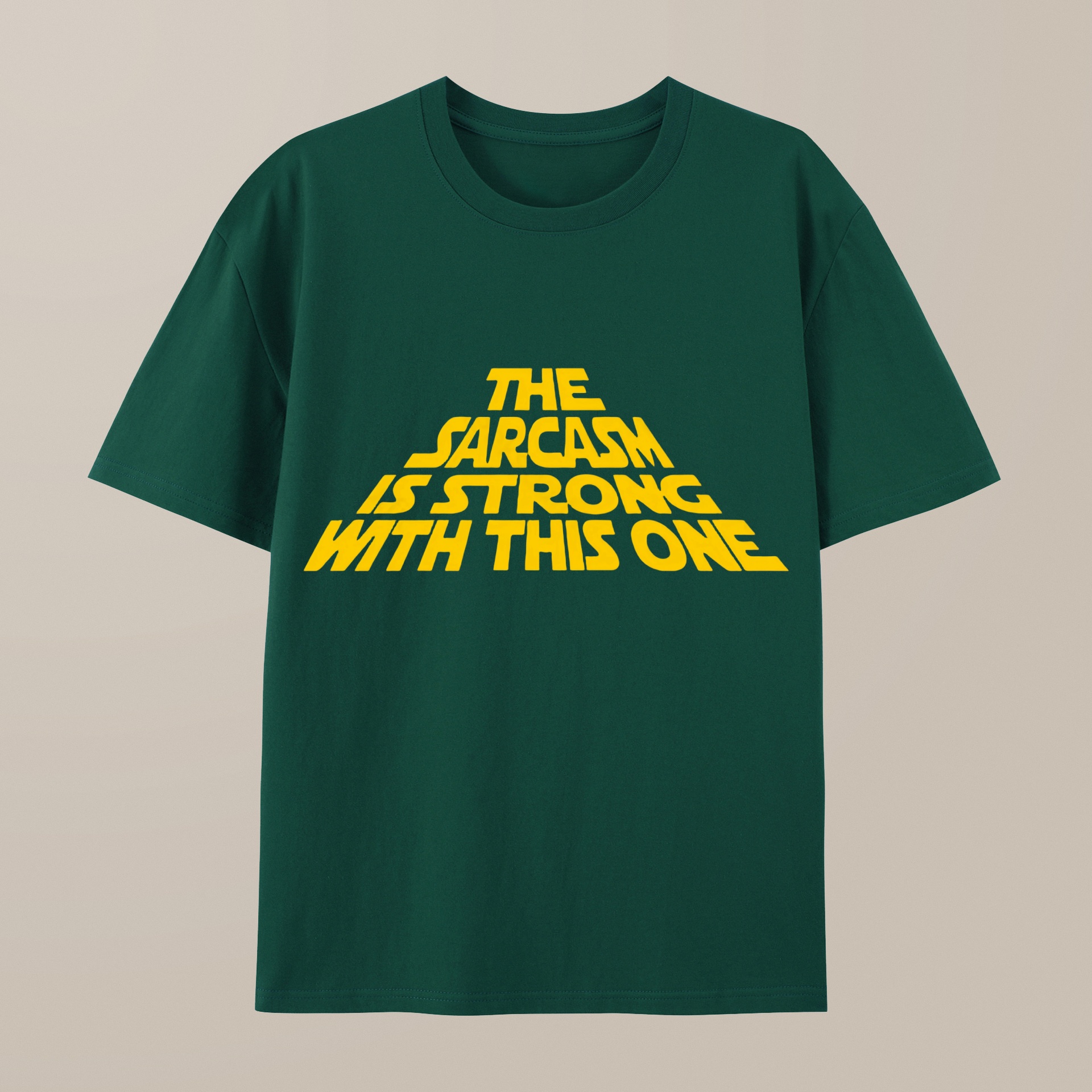 （100% Cotton）The Sarcasm Is Strong With This One T-Shirt
