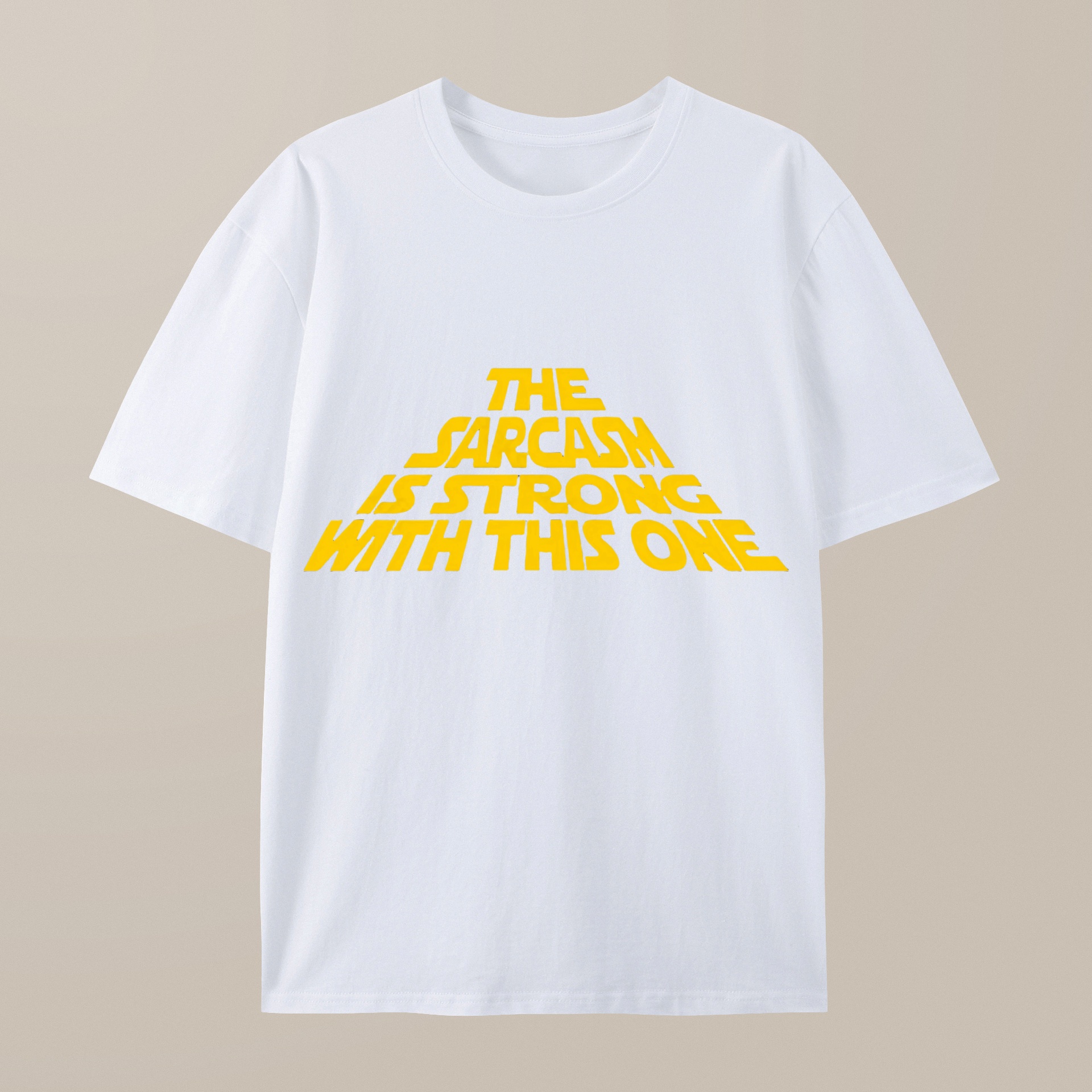 （100% Cotton）The Sarcasm Is Strong With This One T-Shirt