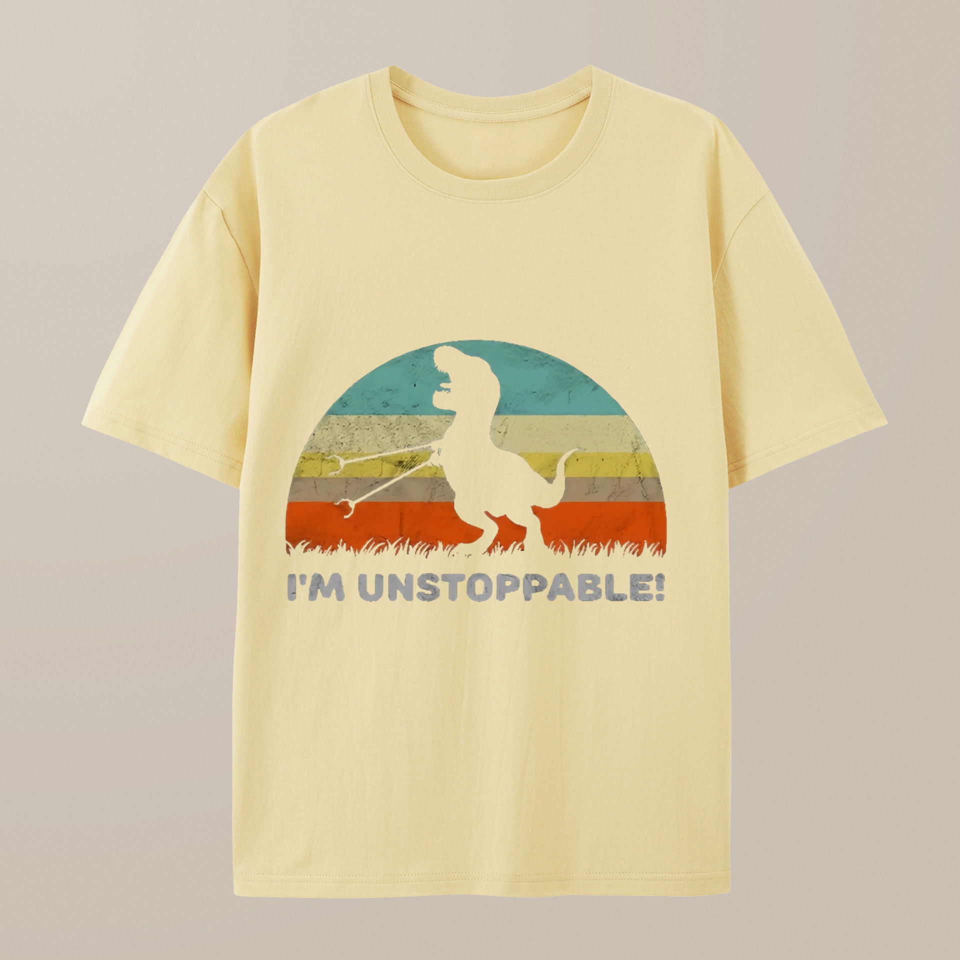 （100% Cotton）I'm Unstoppable T-Rex T-Shirt