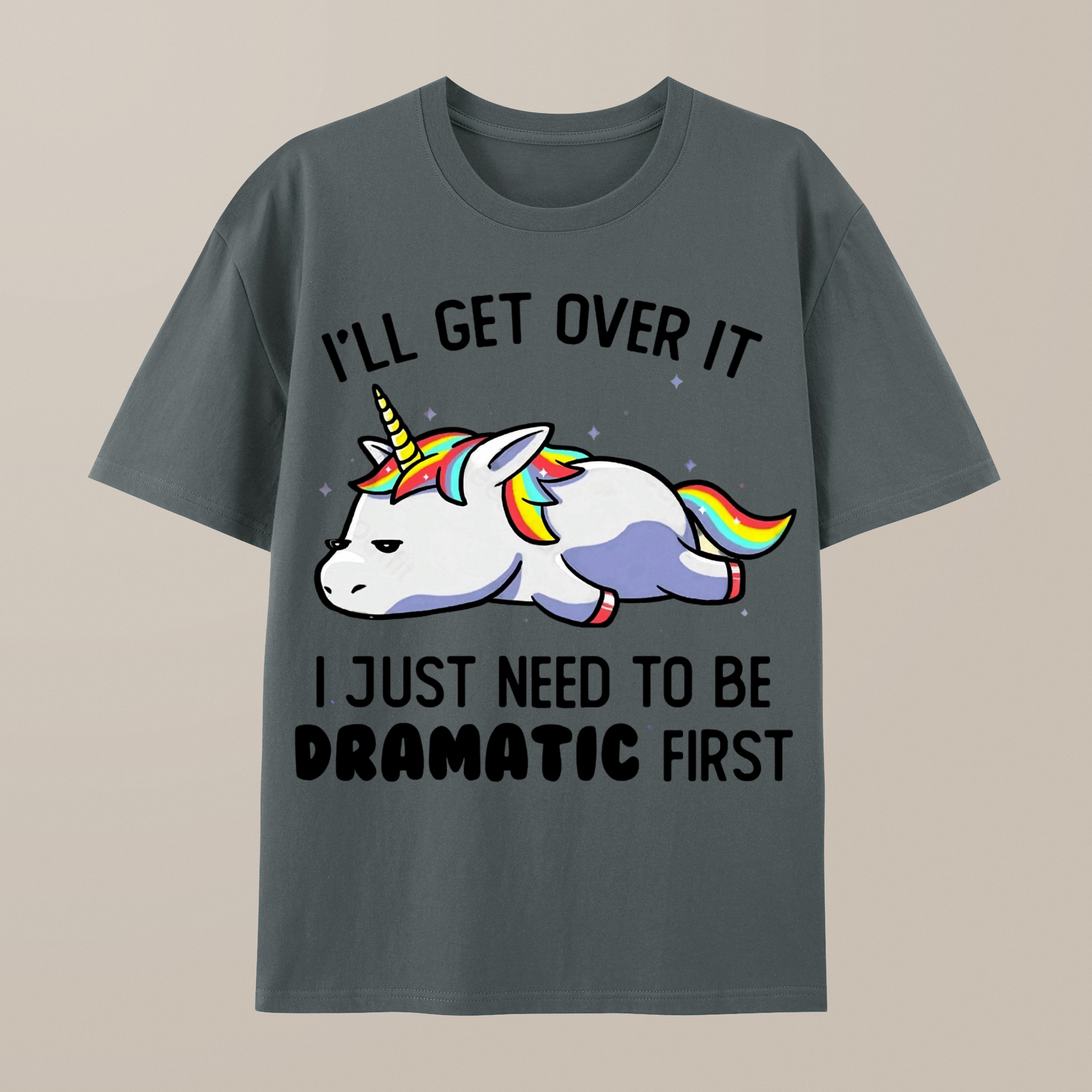 （100% Cotton）I Just Need To Be Dramatic Funny Geek T-shirt