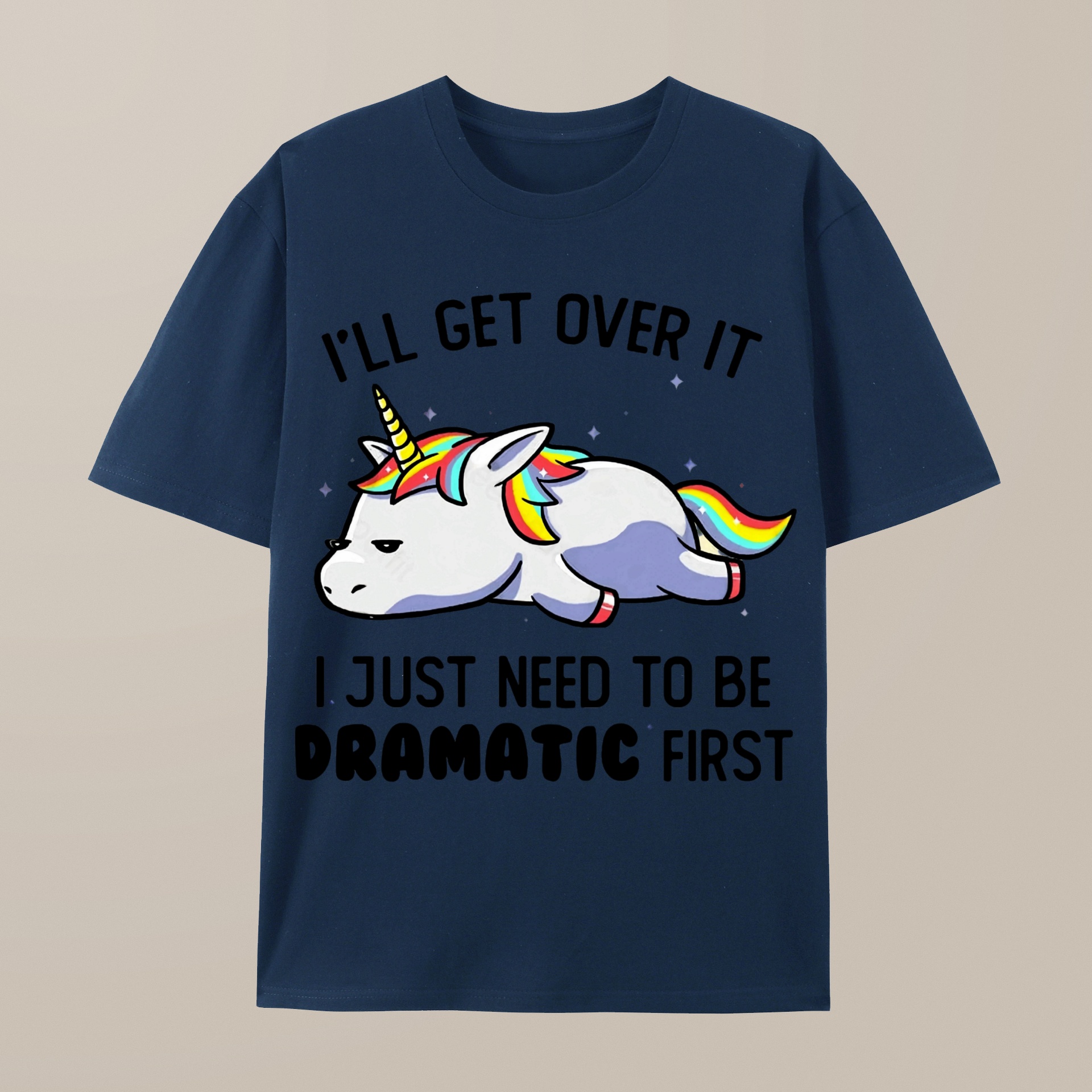 （100% Cotton）I Just Need To Be Dramatic Funny Geek T-shirt