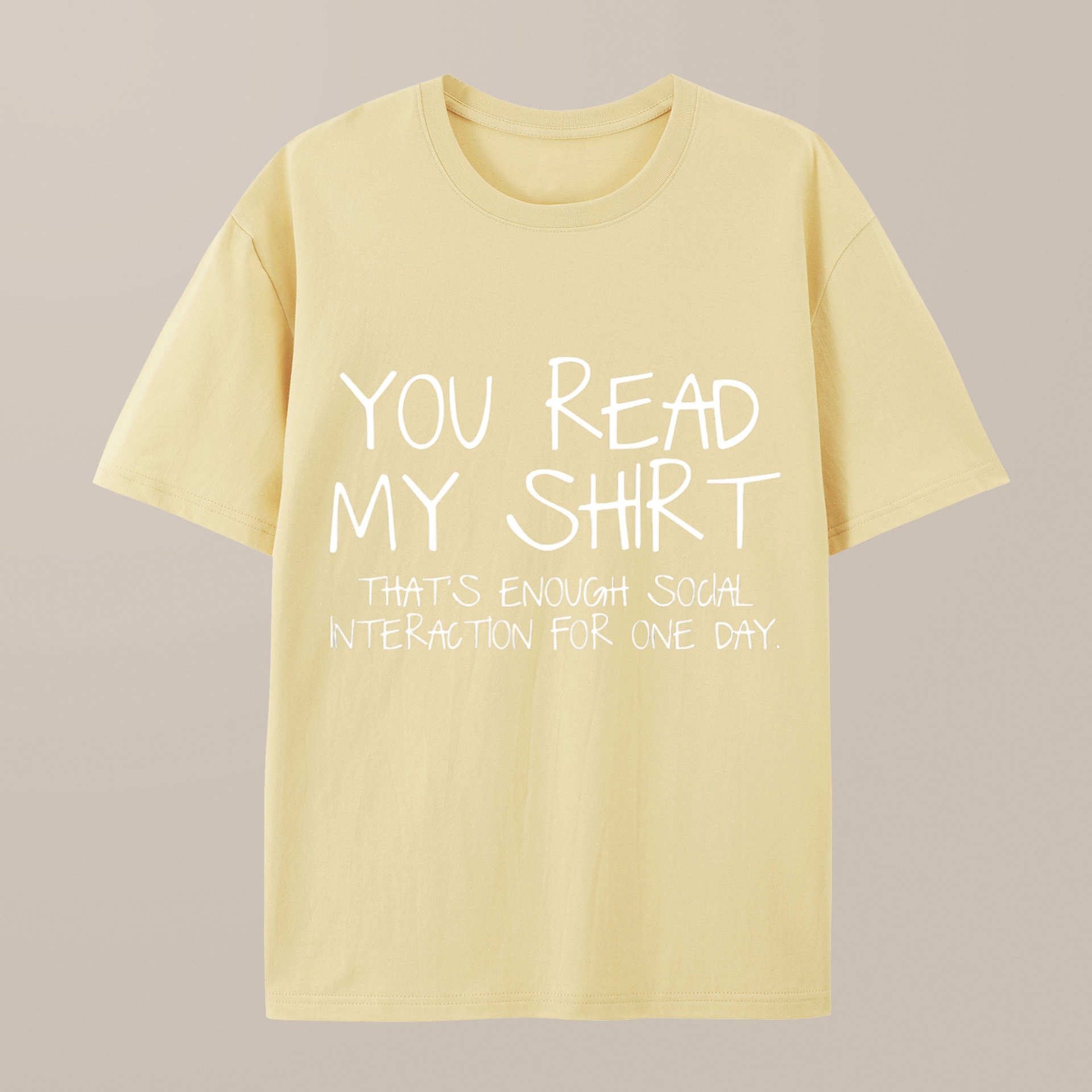 （100% Cotton）You Read My Shirt Thats Enough Novel, Satirical And Funny Geeky T-Shirt