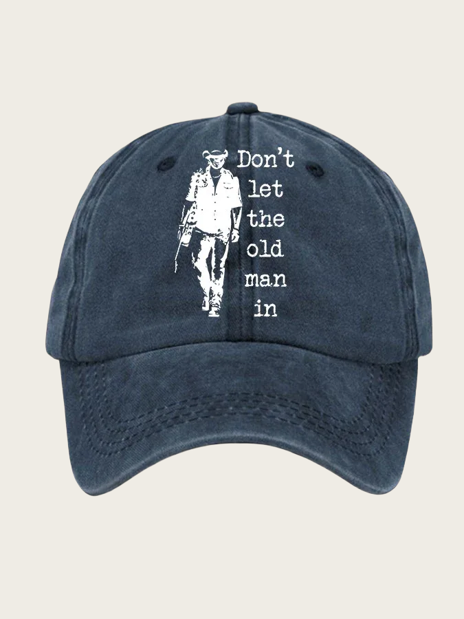 Don't Let The Old Man In Sun Hat Denim Hat