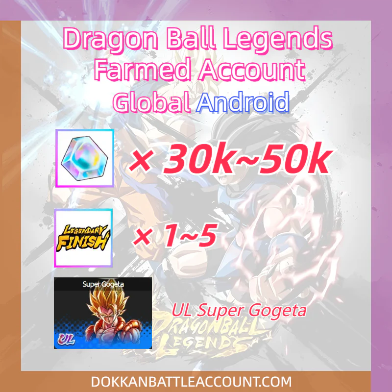 [ Global | Android ] Dragon Ball Legends Farmed Account with 30k~50k Crystals UL Super Gogeta