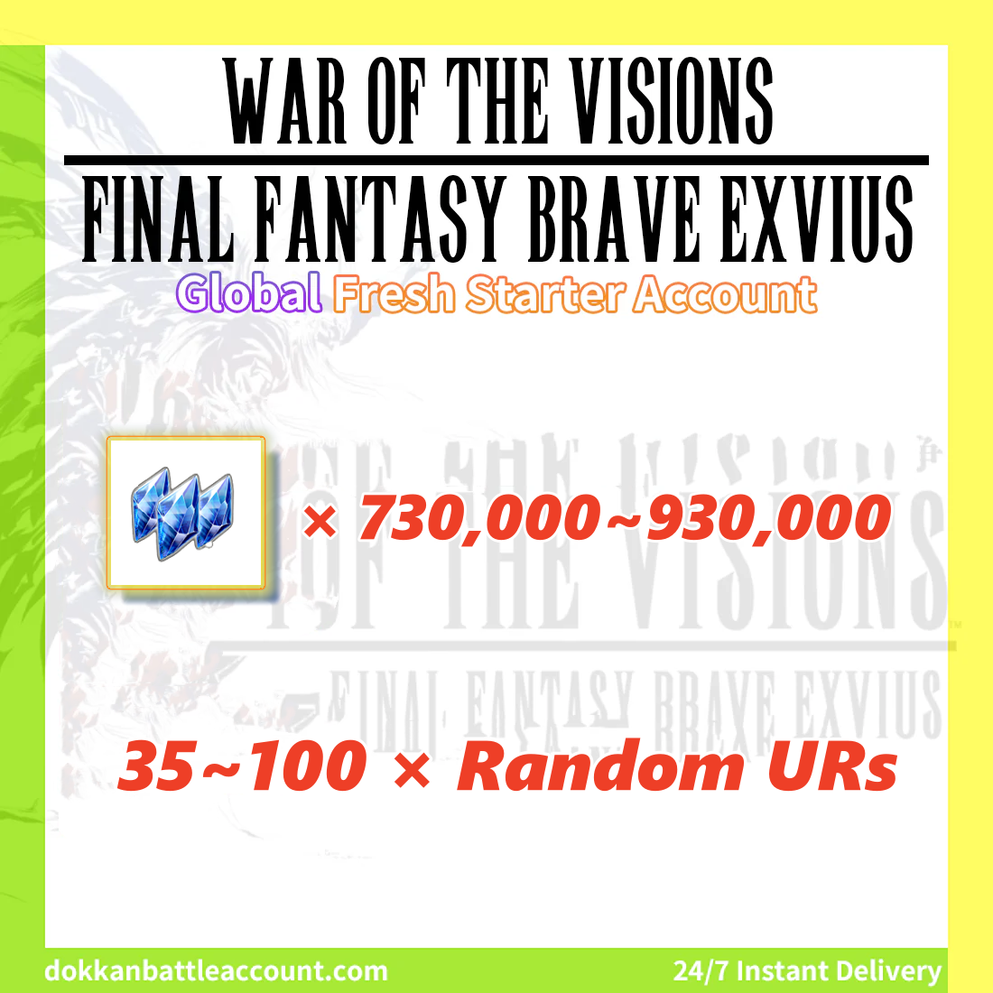 ( Global ) WAR OF THE VISIONS FFBE Fresh Starter Account With Mediena 860K+ Visiore And 35+ Random UR Characters