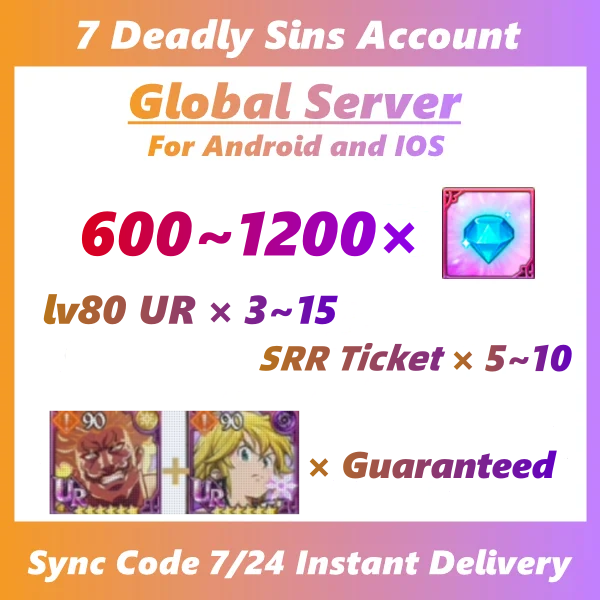 [Global] Seven Deadly Sins 7DS Grand Cross 600~1200 Diamonds Starter Account