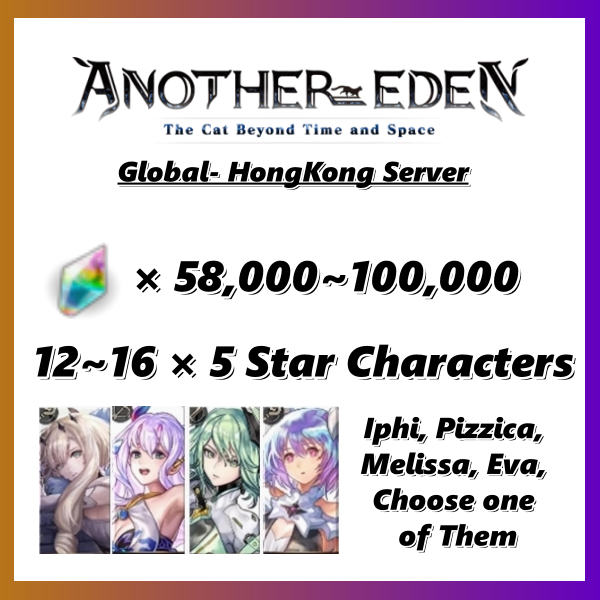 [ Global | HK ] Another Eden High Resource Reroll Accounts with 5 star Characters