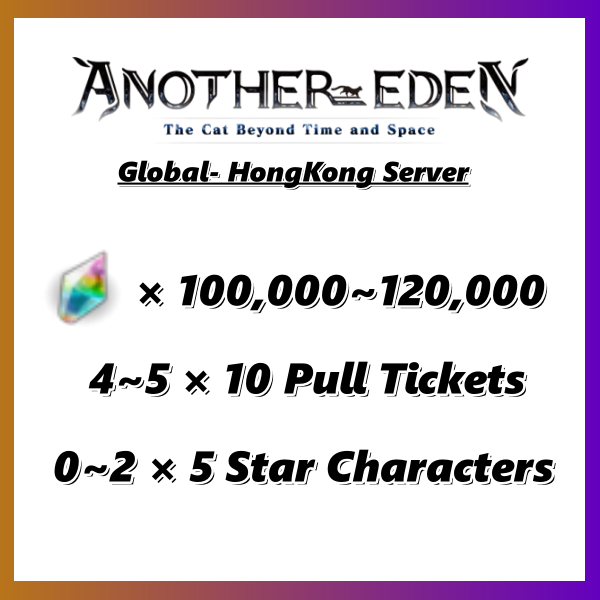 [ Global | HK ] Another Eden High Resource Reroll Accounts