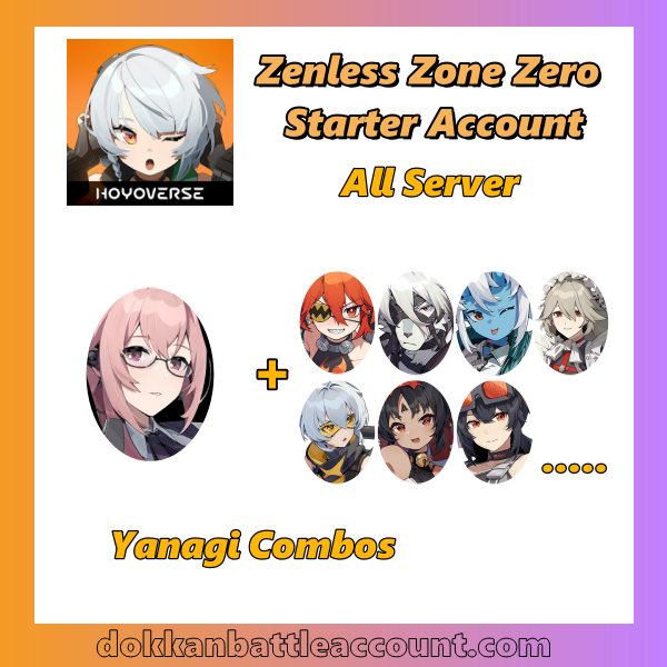 [All Server] Zenless Zone Zero ZZZ Yanagi Starter Account