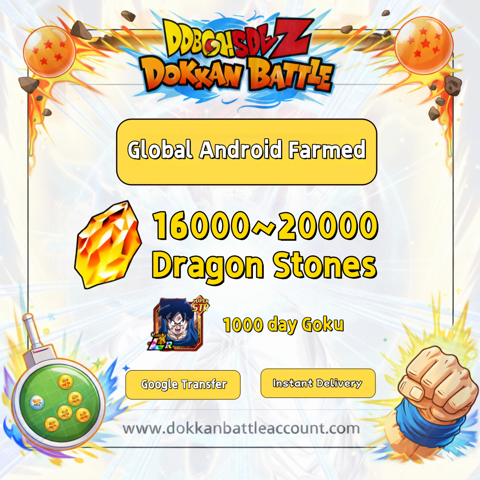 [Instant Delivery][Global] Dokkan Battle Farmed Account 20000 DS With 1000 Day Goku for Android Only