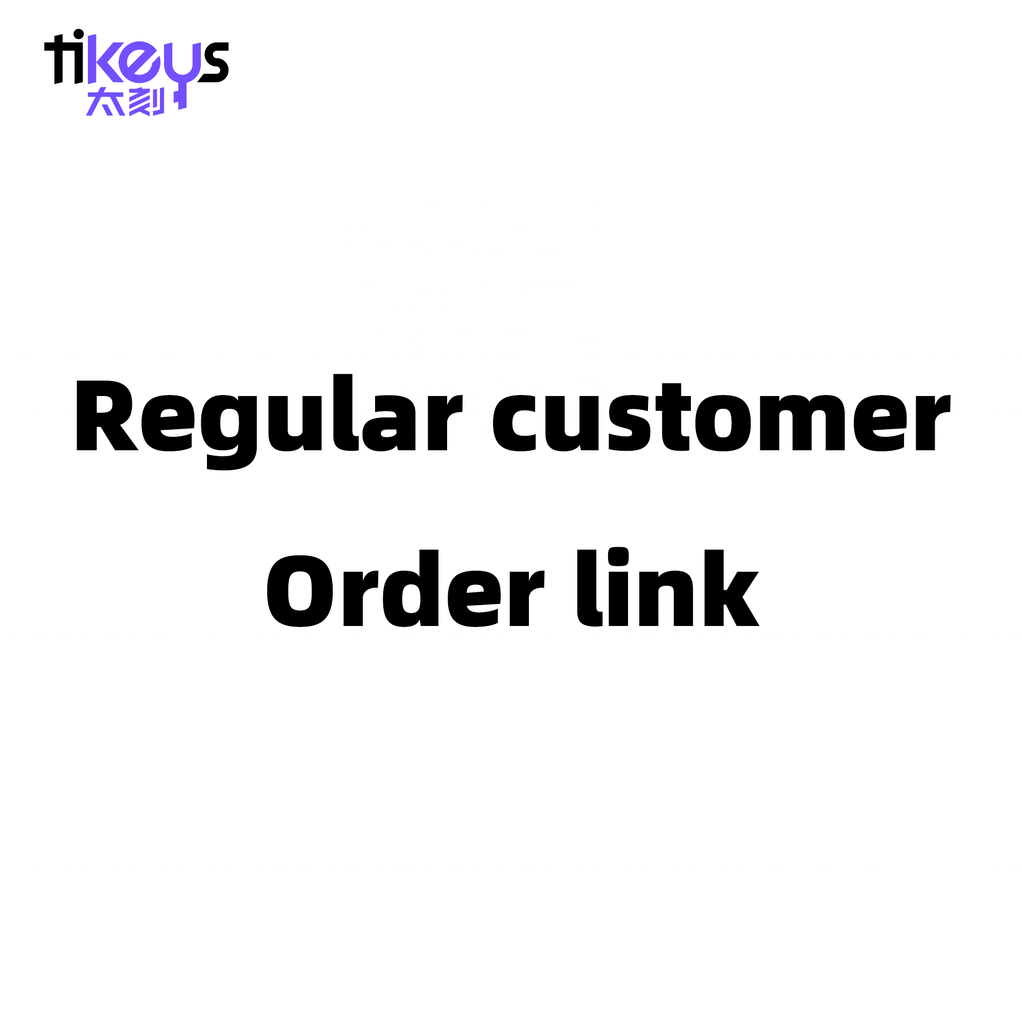 Order link for regular customers.