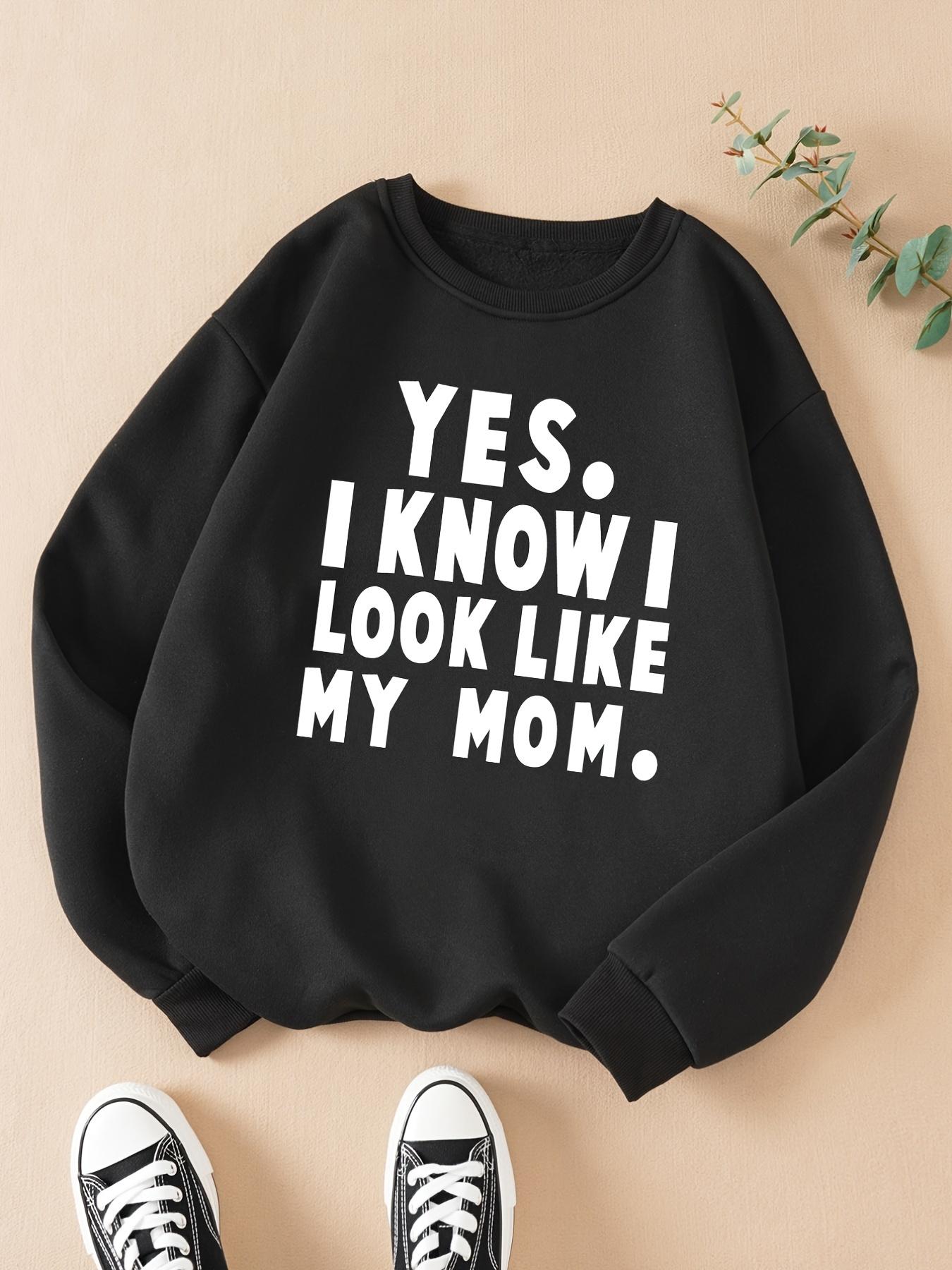 1 My Mom Printed Pullover, Round Neck Long Sleeves, Suitable for Autumn and Winter, Machine Washable