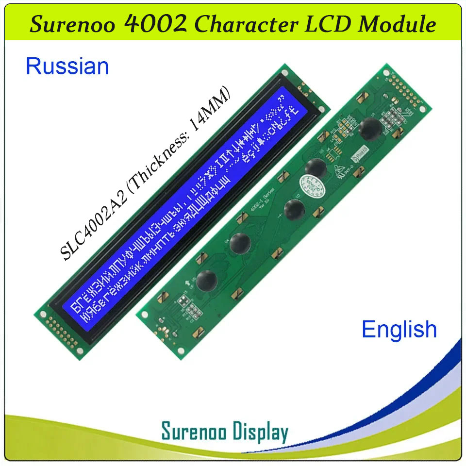 SLC4002A PCB=182.00X33.50MM 4002 40*2 Surenoo Character LCD Module Display Screen Panel 6800 4-bit 8-bit Parallel Serial IIC I2C AIP31066 SPLC780D ST7066 PCF8574 Controller STN Yellow Green STN Blue Negative FSTN Positive LED Backlight