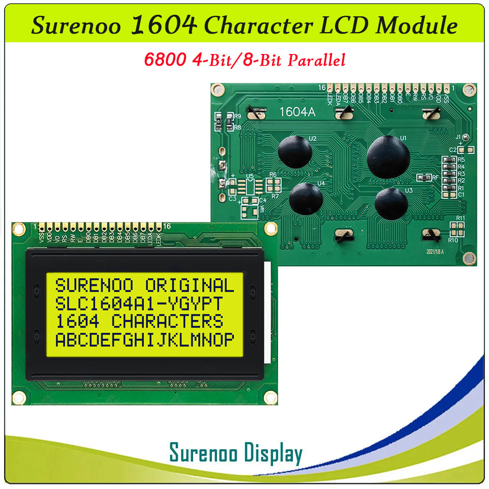 SLC1604A PCB=87.00X60.00MM 1604 16*4 Surenoo Character LCD Module Display Screen Panel 6800 4-bit 8-bit Parallel Serial IIC I2C AIP31066 SPLC780D ST7066 PCF8574 Controller STN Yellow Green STN Blue Negative LED Backlight USB2LCD LCD Smartie AIDA64