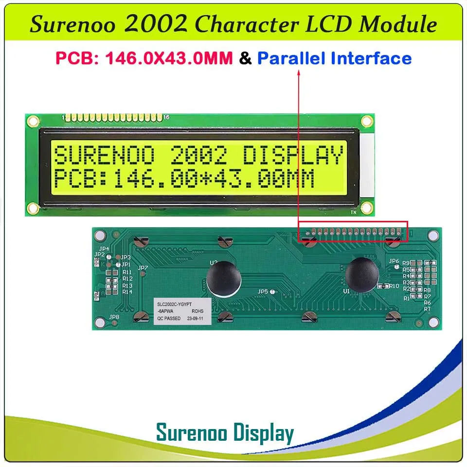 SLC2002C PCB=146.00X43.00MM 2002 20*2 Surenoo Larger Character LCD Module Display Screen Panel 6800 4-bit 8-bit Parallel Serial IIC I2C AIP31066 SPLC780D ST7066 PCF8574 Controller STN Yellow Green STN Blue LED Backlight USB2LCD for LCD Smartie AIDA64