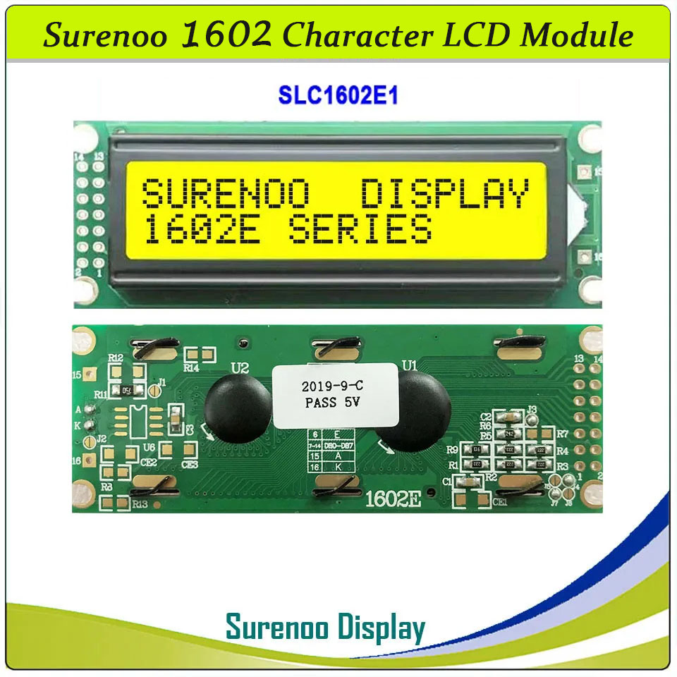SLC1602E1 PCB=85.00X30.00 1602 16*2 Surenoo Character LCD Module Display Screen Panel 6800 4-bit 8-bit Parallel AIP31066 SPLC780D ST7066 Controller STN Yellow Green STN Blue Negative FSTN Positive LED Backlight