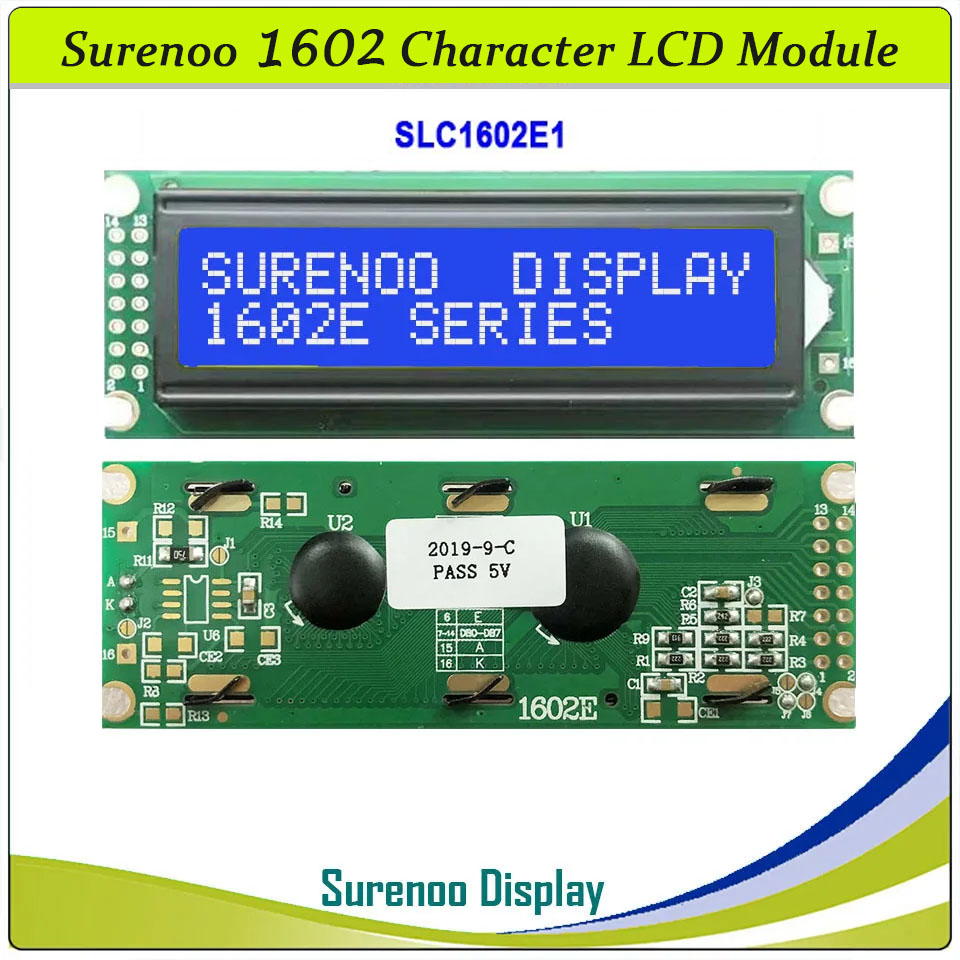 SLC1602E1 PCB=85.00X30.00 1602 16*2 Surenoo Character LCD Module Display Screen Panel 6800 4-bit 8-bit Parallel AIP31066 SPLC780D ST7066 Controller STN Yellow Green STN Blue Negative FSTN Positive LED Backlight