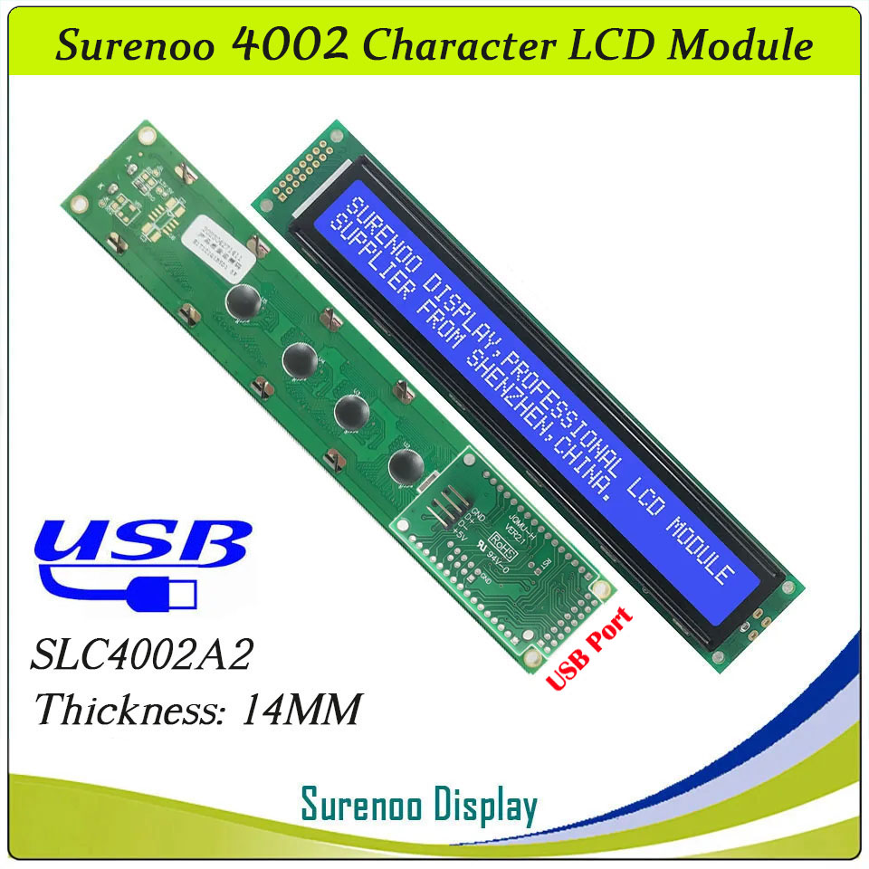 SLC4002A PCB=182.00X33.50MM 4002 40*2 Surenoo Character LCD Module Display Screen Panel 6800 4-bit 8-bit Parallel Serial IIC I2C AIP31066 SPLC780D ST7066 PCF8574 Controller STN Yellow Green STN Blue Negative FSTN Positive LED Backlight