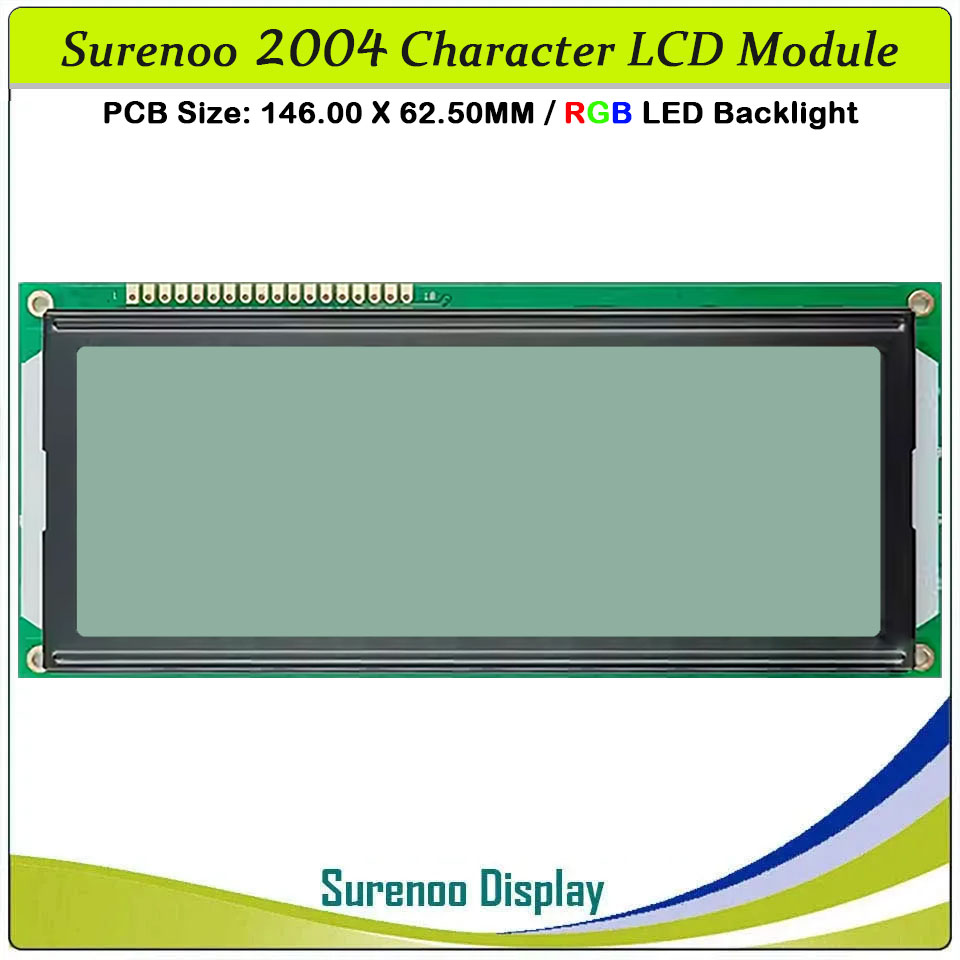 SLC2004G PCB=146.00X62.50MM 2004 20*4 Surenoo Character LCD Module Display Screen Panel 6800 4-bit 8-bit Parallel AIP31066 SPLC780D ST7066 Controller FSTN Positive with RGB LED Backlight